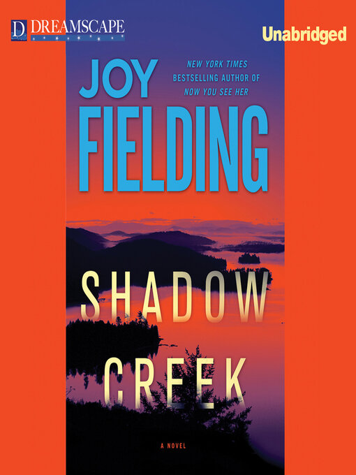 Title details for Shadow Creek by Joy Fielding - Wait list